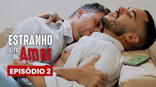 Estranho Jeito de Amar - Episódio 02 | Webserie LGBT | Gay Romance | Boys Love [Subtitles]