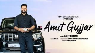 Amit Gujjar ( Full Song ) Vik B | Latest Punjabi Songs 2023