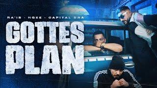 Ra'is feat. NGEE & Capital Bra - Gottes Plan (Official Video)