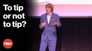 Has tipping culture gone too far? | Thomas Farley | TEDxBronxvilleHS