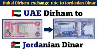 How much 1 (UAE) Dubai Dirham rate in Jordanian Dinar | Dubai Currency to Jordanian Dinar