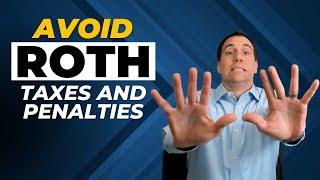 Roth IRA Withdrawal and 5-Year Rules.  Avoid potential penalties and taxes in retirement!