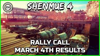 SHENMUE 4 RALLY CALL - MARCH 4TH 2025 RESULTS - WE DID IT AGAIN! - Shenmue Dojo