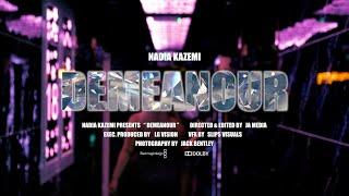 Nadia Kazemi - Demeanour (Official Video)