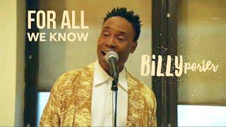 Billy Porter   For All We Know