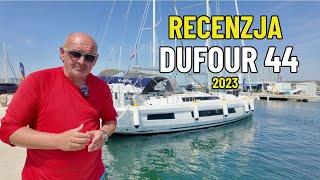 Recenzja filmowa jachtu Dufour 44 2023 - jego wady i zalety