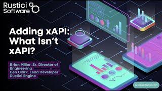 Adding xAPI   what isn't xAPI