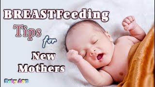 Breastfeeding Tips for New Moms || Breastfeeding for beginners|| New Mom Advice || Newborn Care Tips