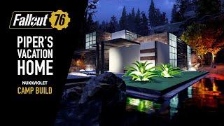 Fallout 76 Camp Build - Piper's Vacation Home