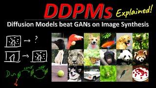 DDPM - Diffusion Models Beat GANs on Image Synthesis (Machine Learning Research Paper Explained)