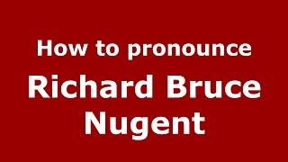 How to pronounce Richard Bruce Nugent (American English/US)  - PronounceNames.com