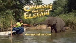 CHANDANI AND HER ELEPHANT - German Trailer