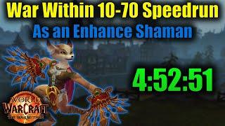 War Within 10-70 Speedrun as an Enhancement Shaman