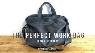 The Perfect Workbag from Aliexpress | Work bag review