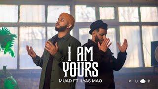 Muad ft Ilyas Mao - I Am Yours (Vocals Only)