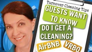 Do Airbnbs or VRBOs Come with Cleaning?