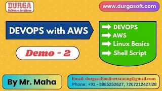 DEVOPS with AWS tutorials || Demo - 2 || by Mr. Maha On 04-03-2025 @7AM IST