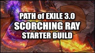 PATH of EXILE 3.0 Starter Build - Scorching Ray Inquisitor (Righteous Fire Mind Over Matter)