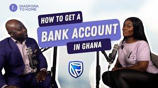 Opening a Bank Account in Ghana Step by Step Guide With Stanbic Bank