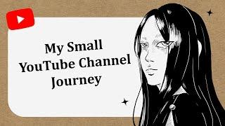 My Small YouTube Channel Journey | 5K Subscribers!