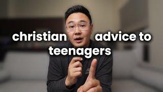 7 Lessons Every Christian Teenager Should Hear