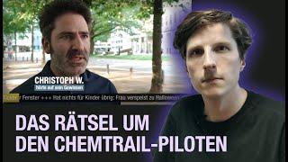 Was wurde aus dem gefeuerten Chemtrail-Piloten Christoph W.? Eine Spurensuche