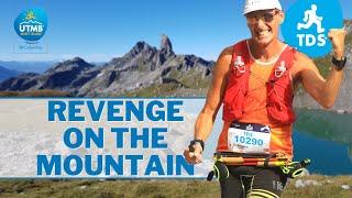 UTMB TDS 2022 | Taking REVENGE on the MOUNTAIN