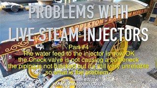 PROBLEMS WITH LIVE STEAM INJECTORS - PART #4