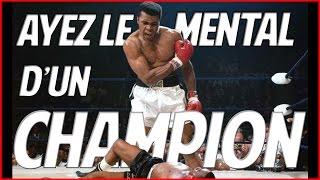 Ayez le Mental d'un Champion - INSPIRATION MOTIVATION - Devenez inarrétable VF / fr