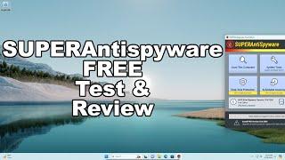 SUPERAntiSpyware Free Test & Review 2024 | Let's see if they've improved anything.