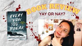 domestic thriller Every Vow You Break, yay or nay? | #Booktube #BookReview #Spoilers