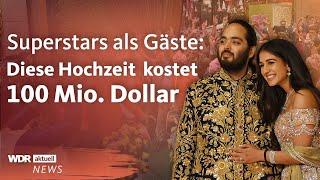 Hochzeit der Superreichen in Indien: So heiratet Milliardärssohn Anant Ambani | Aktuelle Stunde