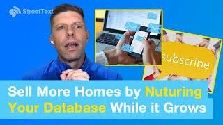 Sell More Homes by Nurturing your Database While it Grows - Josh Schoenly