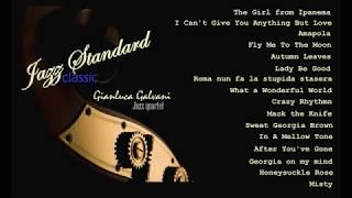 Classic Jazz Standards Compilation - The Most Beautiful Melodies of Swing - The Very Best of Jazz