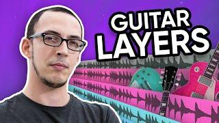 My Approach to Guitar Layers