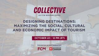 Collective Webinar: Designing Destinations