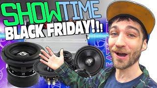 AWESOME Car Audio Deals for BLACK FRIDAY at ShowTime Electronics! Subwoofers, Amps, Speakers + More!