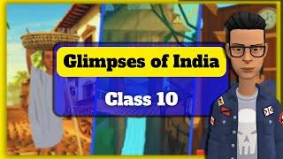 Glimpses of India Class 10 Animation full chapter | A Baker From Goa | Coorg | Tea From Assam