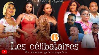 LES CÉLIBATAIRES, ÉPISODE 6, NOUVEAU FILM CONGOLAIS 2024.