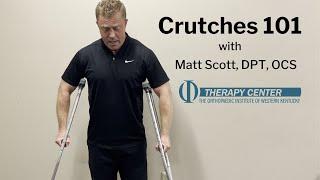 Crutches 101 | Proper form and proper fit | OIWK Therapy Center