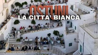 OSTUNI ,PUGLIA ,SALENTO , ITALY ,I BORGHI , LA CITTÀ BIANCA , COSA VEDERE #ostuni  #salento #puglia