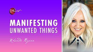 Rhonda Byrne on manifesting unwanted things | ASK RHONDA