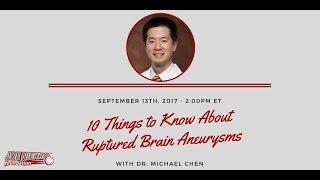 10 Things to Know About Ruptured Brain Aneurysms