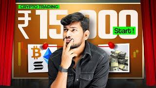 15000 से Crypto Trading - Trading Roadmap for Beginners