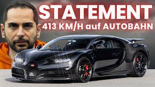 MEIN STATEMENT ZUR 413 KM/H Fahrt und warum der Bugatti jetzt weg ist️