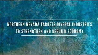 Northern Nevada Targets Diverse Industries to Strengthen and Rebuild Economy