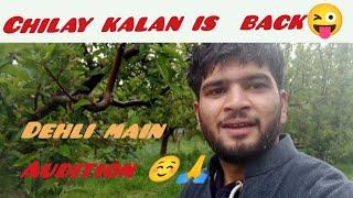 Finally chilay kalan is back | dehli main audition 