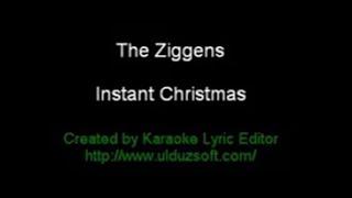 KARAOKE: The Ziggens - Instant Christmas