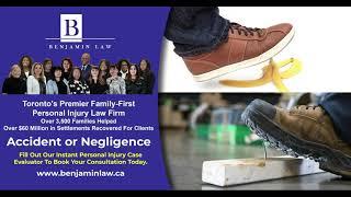 Toronto Personal Injury Lawyer | Accident or Negligence