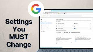 Google Account - Privacy and Security Settings You Should Change NOW